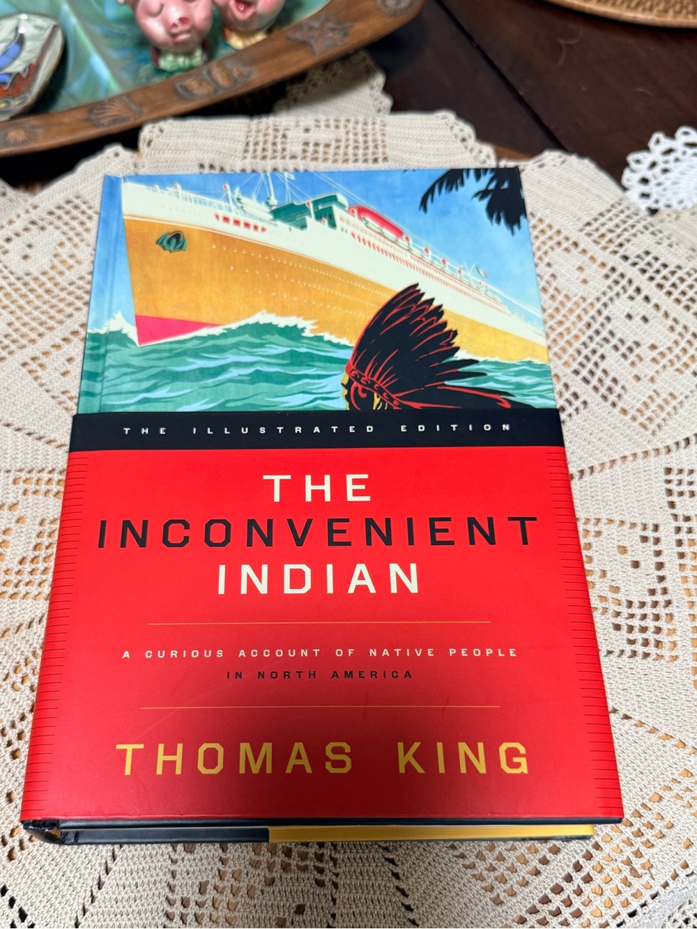 An Inconvenient Indian Illustrated Edition